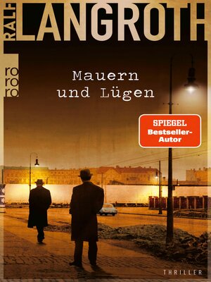 cover image of Mauern und Lügen